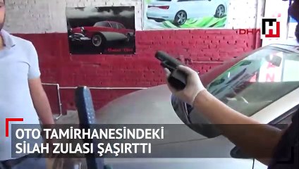 Oto tamirhanesindeki silah zulası şaşırttı