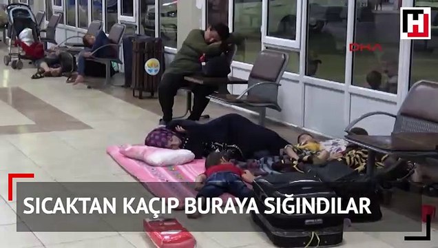 Otogar sıcaktan kaçan Suriyelilere ev sahipliği yapıyor