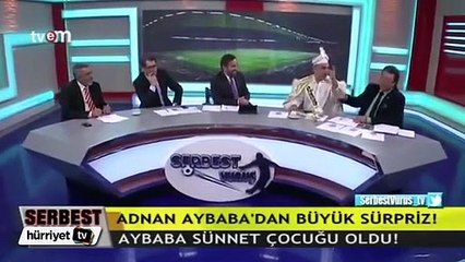 Adnan Aybaba canlı yayına sünnet kıyafeti ile geldi