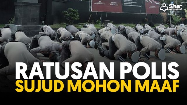 Ratusan polis sujud mohon maaf