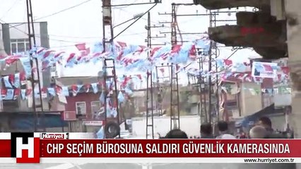 ADANA'DA CHP SEÇİM BÜROSUNA SALDIRI GÜVENLİK KAMERASINDA