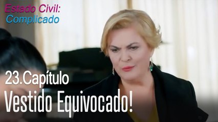 Vestido equivocado! - Estado Civil Complicado Capítulo 23