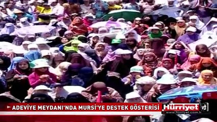 ADEVİYE MEYDANI'NDA MURSİ'YE DESTEK GÖSTERİSİ