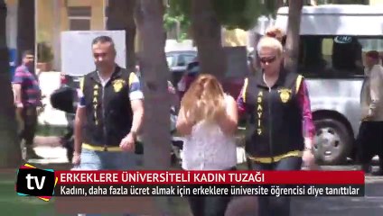Erkeklere üniversiteli kadın tuzağı
