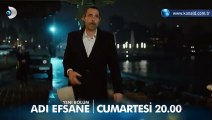 Adı Efsane 3. Bölüm Fragmanı - 2