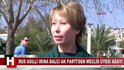 İRİNA AK PARTİ'DEN BİRİNCİ SIRADA