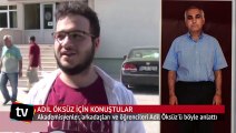 Öğrencisi, sırra kadem Basan Adil Öksüz’ü anlattı