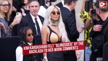Kim Kardashian: I felt 'blindsided' by the backlash to my work comments