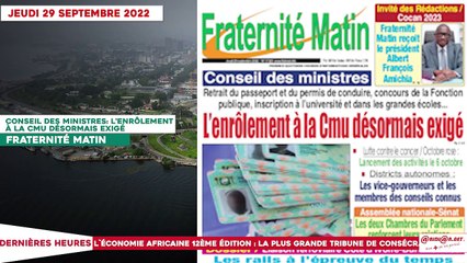 Le Titrologue du 29 septembre 2022- Conseil des ministres- l'enrôlement à la CMU désormais exigé