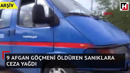 Bulgaristan sınırında 9 Afgan göçmeni öldüren sanıklara ceza yağdı