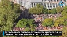 El vídeo aéreo que demuestra que el abucheo fue un clamor y no una minoría como dice Sánchez
