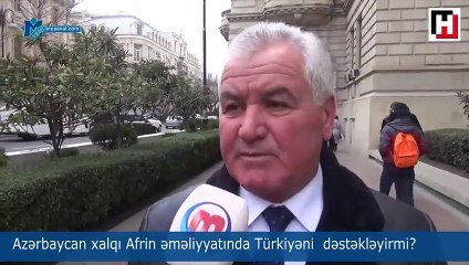 Azerbaycan halkı Afrin harekatında Türkiye'yi destekliyor mu?