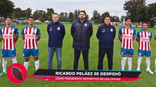 Las razones de la salida de Ricardo Peláez de Chivas