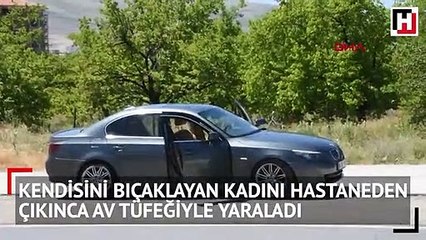 Hastaneden çıkar çıkmaz kendisini bıçaklayan kadına saldırdı