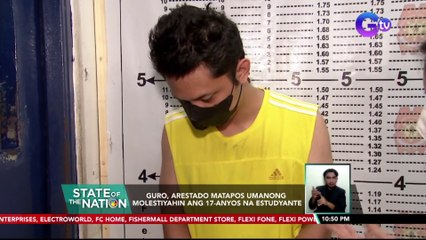 Guro, arestado matapos umanong molestiyahin ang 17-anyos na estudyante | SONA