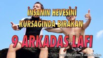 İnsanın hevesini kursağında bırakan 9 arkadaş tipi