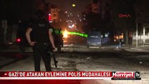 GAZİ'DE ATAKAN EYLEMİNE POLİS MÜDAHALESİ