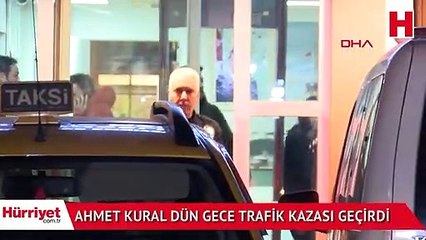Ahmet Kural dün gece trafik kazası geçirdi