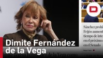 El Debate adelantó hace ya dos días la dimisión de Teresa Fernández de la Vega como presidenta del Consejo de Estado