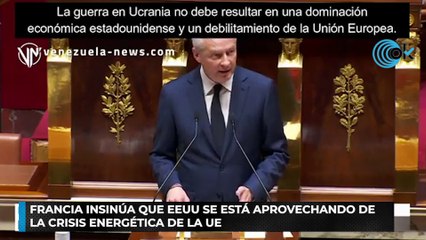 Francia insinúa que EEUU se está aprovechando de la crisis energética de la UE