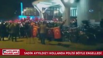 Hollanda makamlarından Bakan Kaya’ya engel