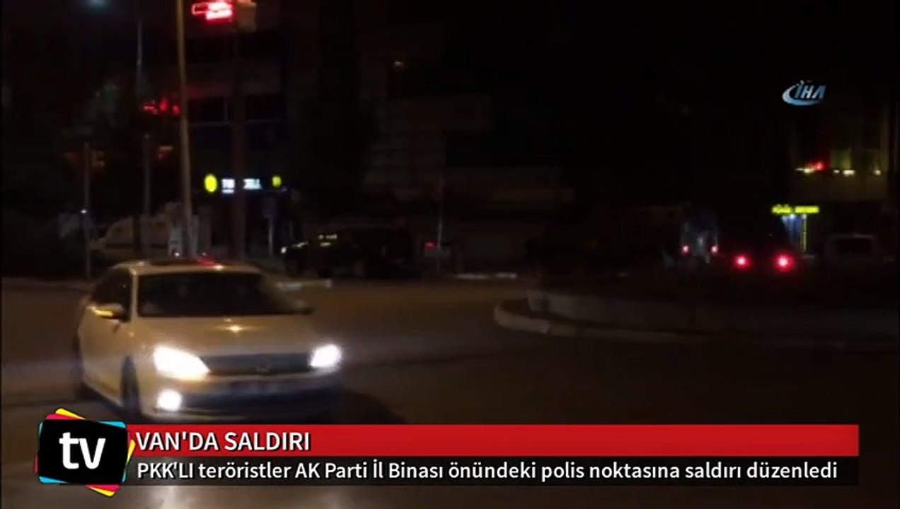 Van'da AK Parti İl Binası önündeki polis noktasına saldırı