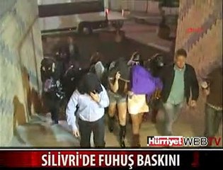 SİLİVRİ'DE FUHUŞ BASKINI