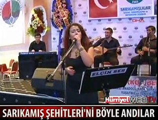 SARIKAMIŞ ŞEHİTLERİ'Nİ BÖYLE ANDILAR