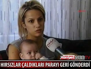HIRSIZLAR ÇALDIKLARI PARAYI İADE ETTİ