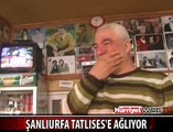 TATLISES'İN SEVENLERİ GÖZYAŞI DÖKTÜ