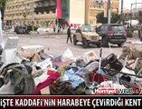 KADDAFİ'NİN HARABEYE ÇEVİRDİĞİ KENT