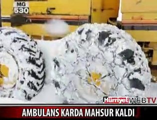 AMBULANS KARDA MAHSUR KALDI