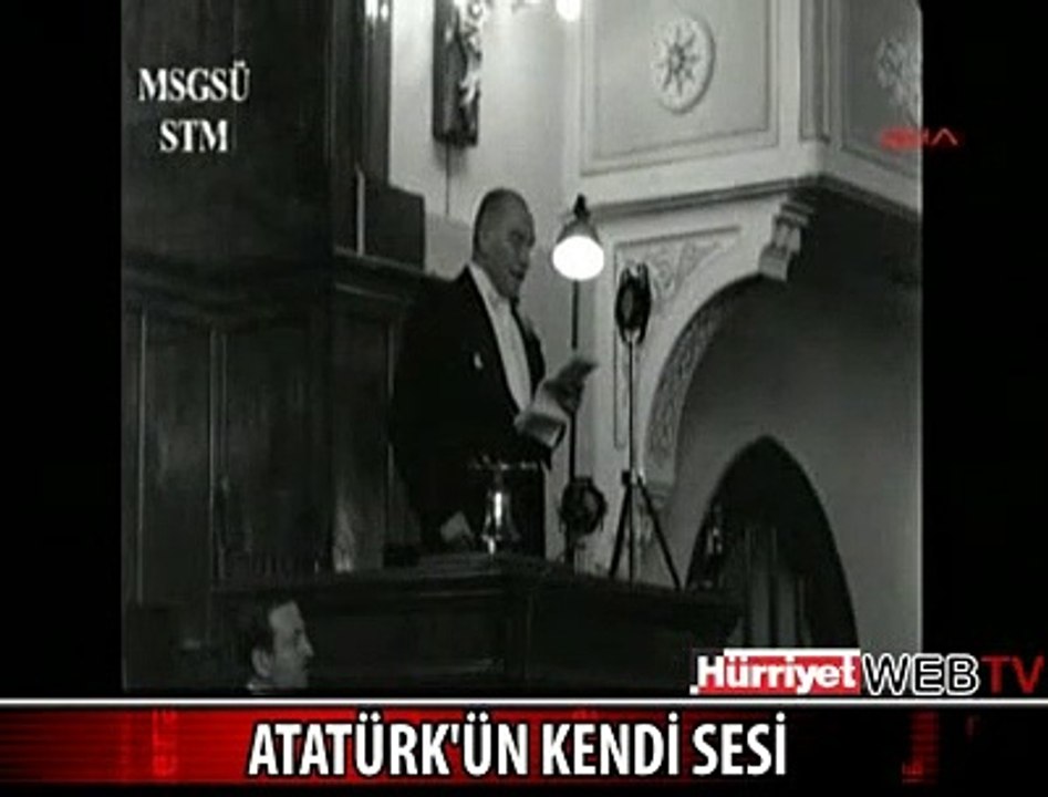 ATATÜRK'ÜN HİÇ DUYMADIĞINIZ GERÇEK SESİ