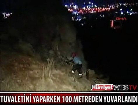 TUVALETİNİ YAPARKEN UÇURUMA YUVARLANDI