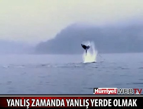 YANLIŞ ZAMANDA YANLIŞ YERDEYDİ