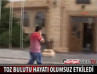 TOZ BULUTU HAYATI OLUMSUZ ETKİLEDİ
