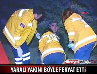 ŞİŞLİ'DE EN ACI FERYAT
