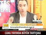 CANLI YAYINDA TARTIŞTILAR