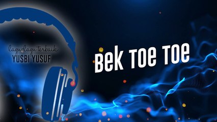 Bek Toe-Toe