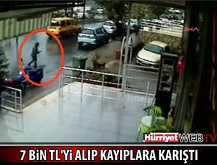 7 BİN TL'Yİ ALIP KAYIPLARA KARIŞTI