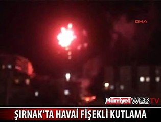 HAVAİ FİŞEKLİ KUTLAMA