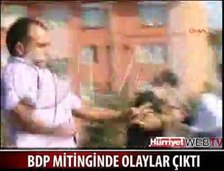 BDP MİTİNGİNDE LİNÇ
