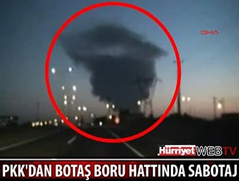 PKK'DAN BOTAŞ BORU HATTINA SABOTAJ