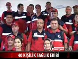 PAKİSTAN'A 40 KİŞİLİK SAĞLIK EKİBİ