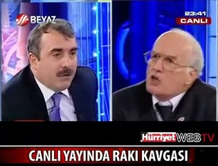 CANLI YAYINDA RAKI KAVGASI