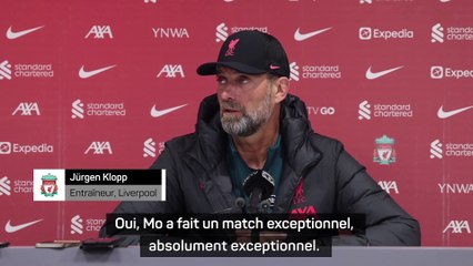 Klopp : “Mo a fait un match exceptionnel”