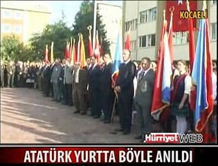 ATATÜRK TÜM YURTTA BÖYLE ANILDI
