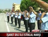 İSTİKLAL MARŞI'NI İŞARET DİLİ İLE OKUDU