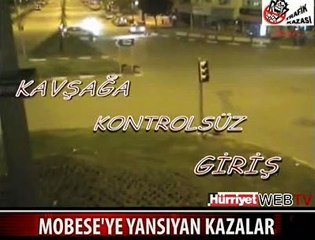 İŞTE MOBESE'LERE YANSIYAN KAZALAR