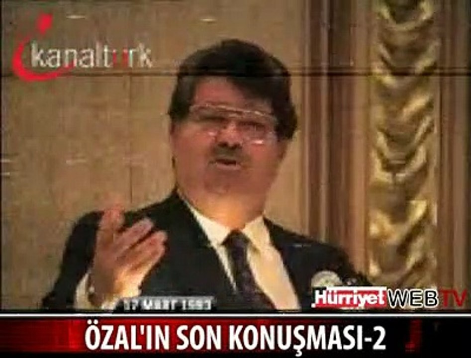 ÖZAL'IN HİÇ YAYINLANMAMIŞ KONUŞMASI 2